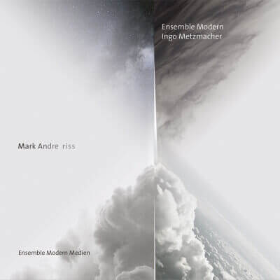 Mark Andre: riss